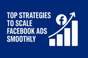 สุดยอดเทคนิคสเกล Facebook Ads ไร้สะดุด